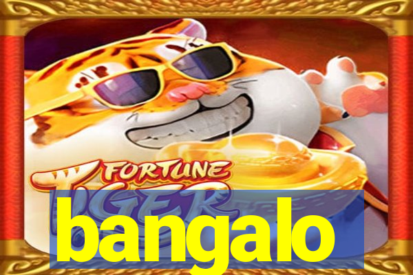 bangalo