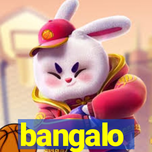 bangalo