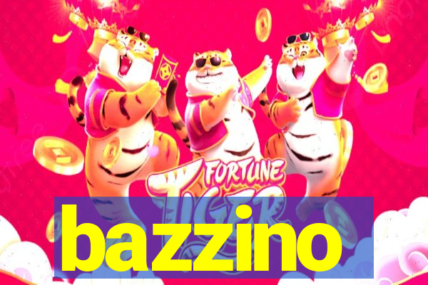 bazzino