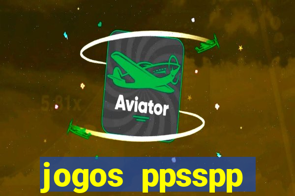 jogos ppsspp download android