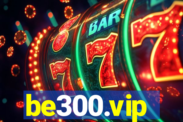 be300.vip