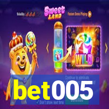 bet005