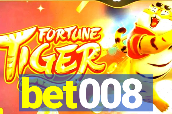 bet008