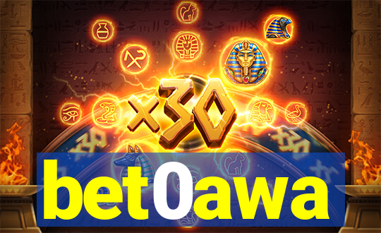 bet0awa