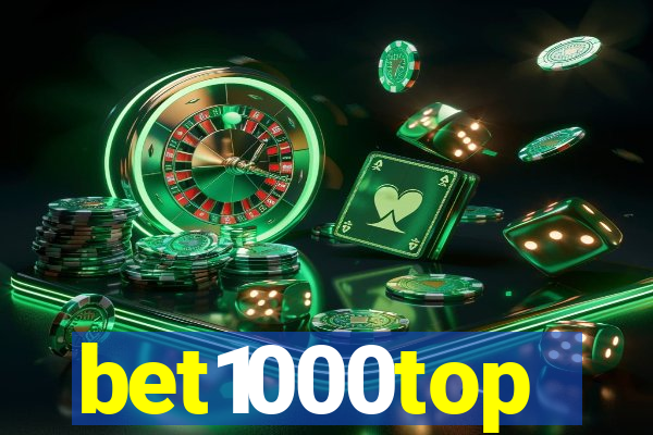 bet1000top