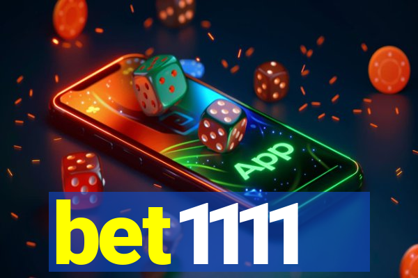 bet1111