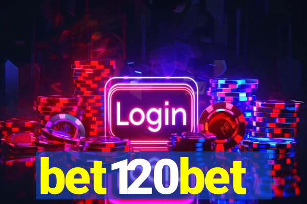 bet120bet