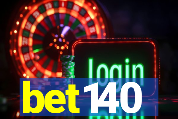 bet140