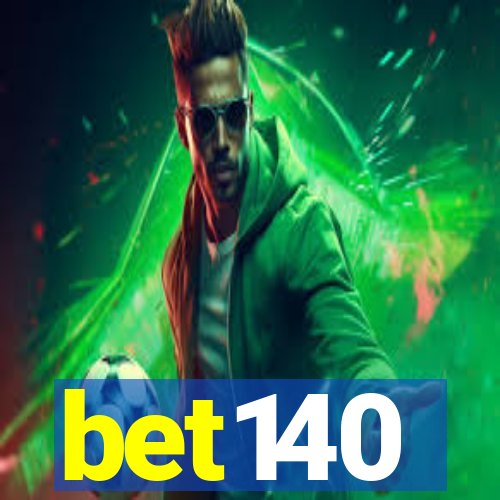 bet140