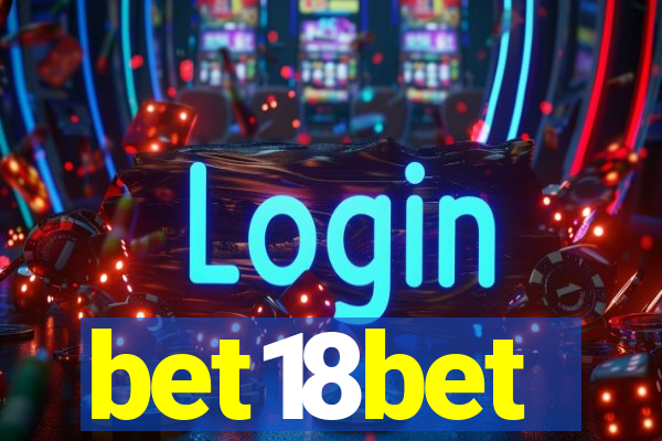 bet18bet