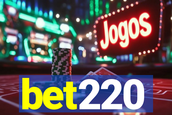 bet220