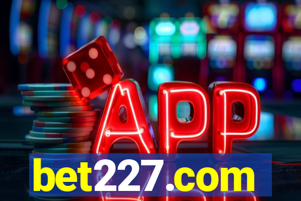 bet227.com