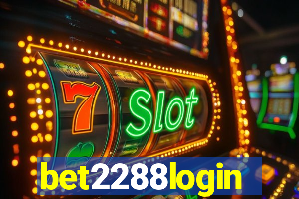 bet2288login