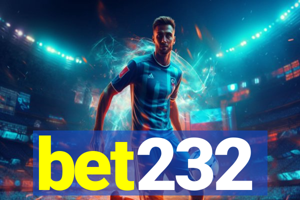 bet232