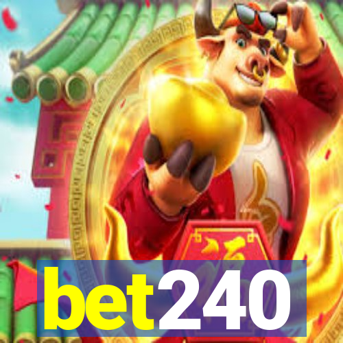 bet240