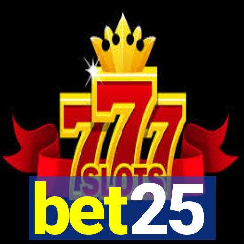 bet25