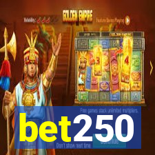 bet250