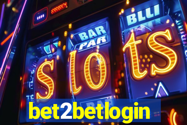 bet2betlogin