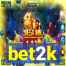 bet2k