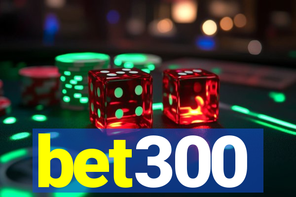 bet300