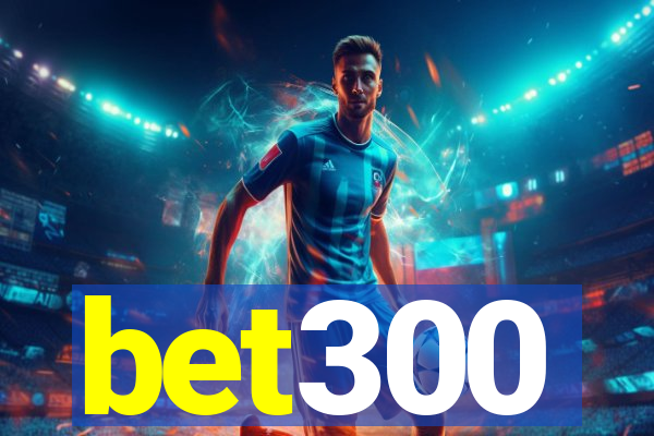 bet300