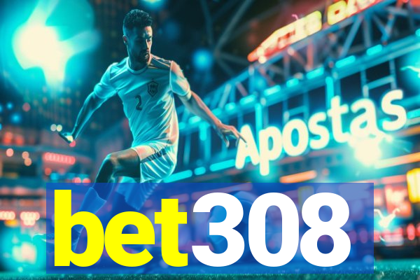 bet308