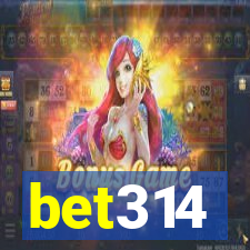 bet314