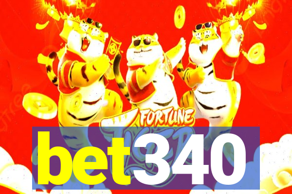 bet340