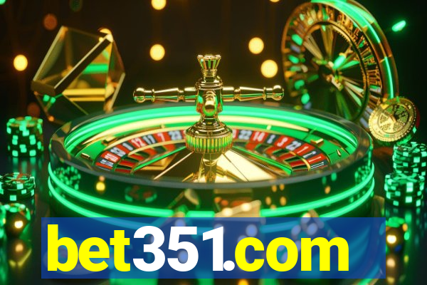 bet351.com