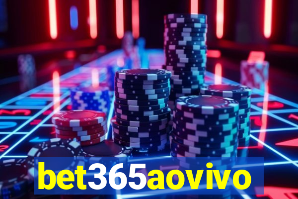 bet365aovivo