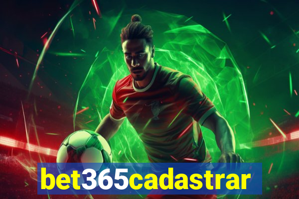 bet365cadastrar