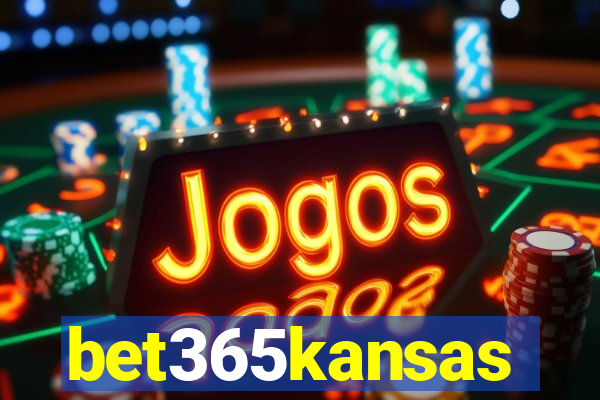 bet365kansas