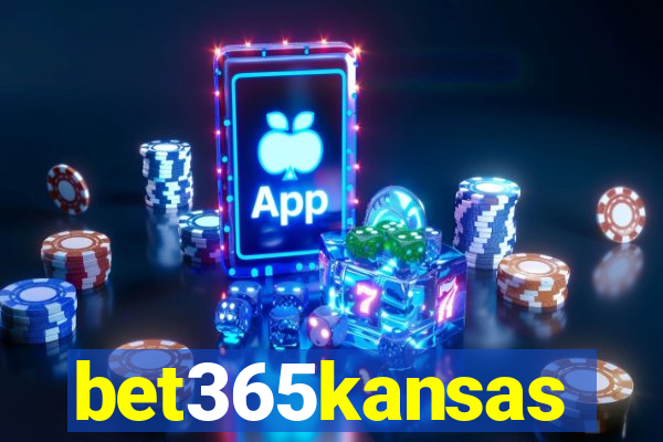 bet365kansas