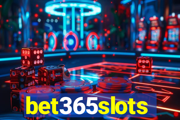 bet365slots