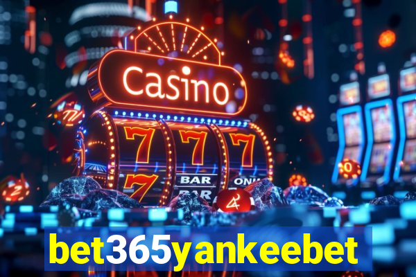 bet365yankeebet