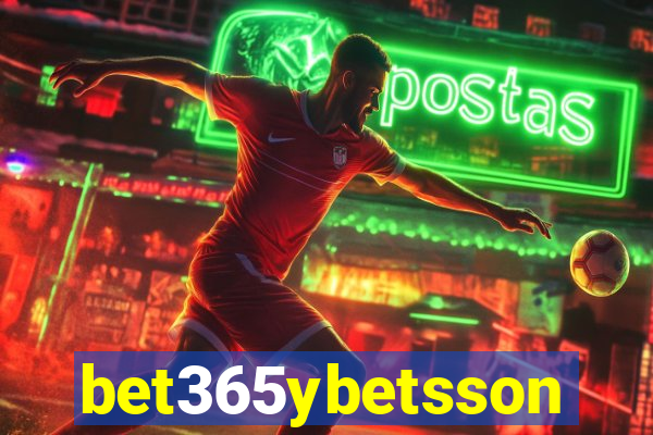 bet365ybetsson