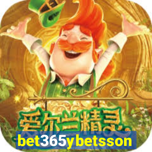 bet365ybetsson