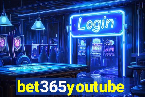 bet365youtube