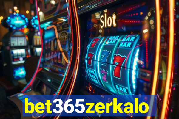 bet365zerkalo