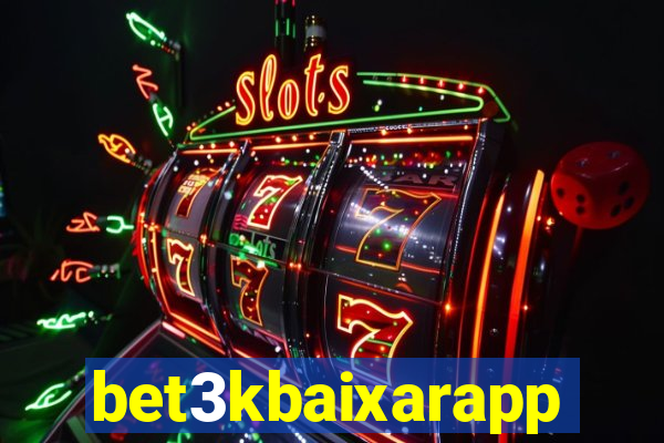 bet3kbaixarapp