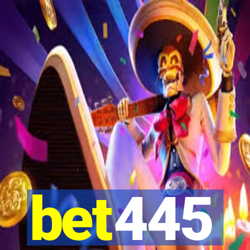 bet445