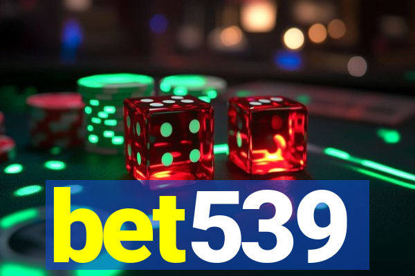 bet539