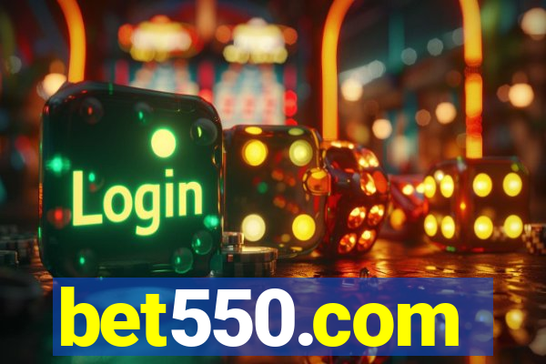 bet550.com