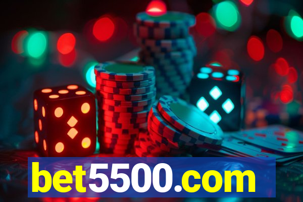 bet5500.com