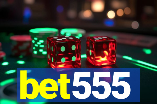 bet555