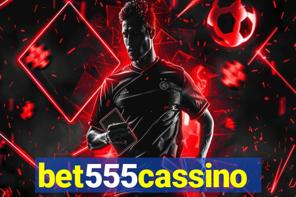 bet555cassino