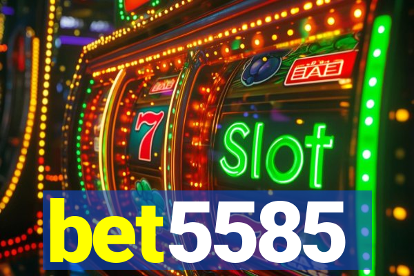 bet5585