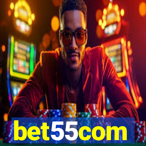 bet55com