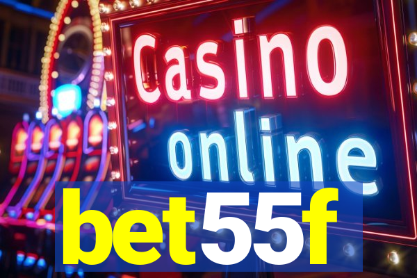 bet55f