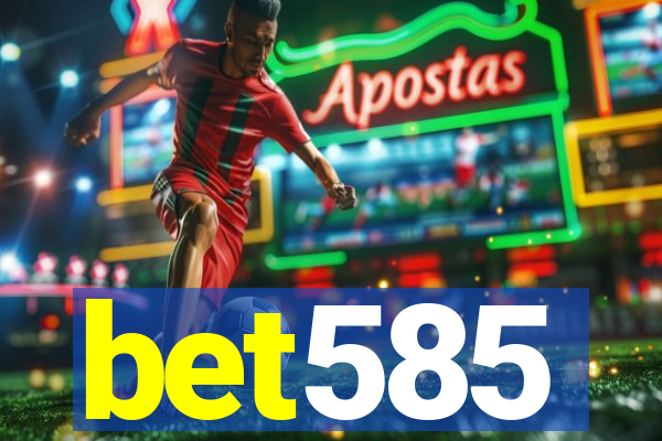 bet585